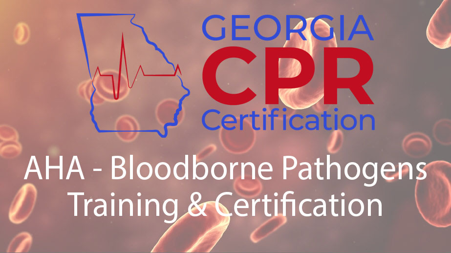 Bloodborne Pathogens Certification in Athens Georgia